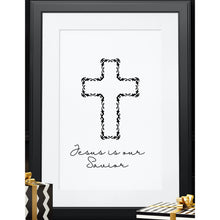 Load image into Gallery viewer, Jesus Christ Is Our Savior Faith Based Art Print Cross Black &amp; White PRINT ONLY