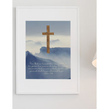 Load image into Gallery viewer, Bible Verse Art Print John 3:16 Cross Mountains 8x10 UNFRAMED