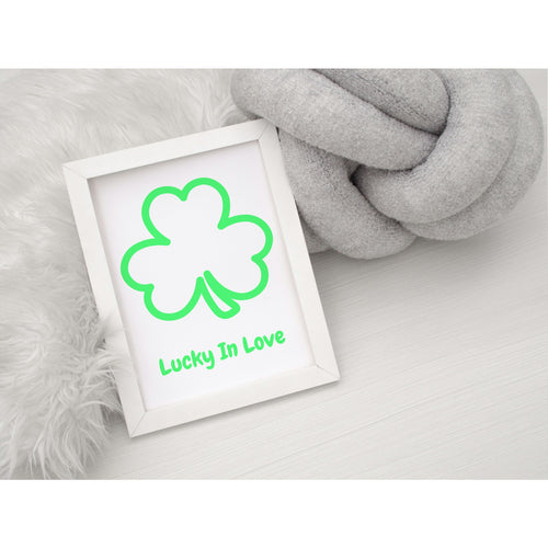 Green Shamrock Home Sign Wall Art Decor Lucky In Love St Patricks Day PRINT ONLY